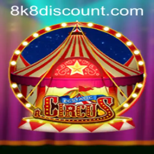 Discover the Magic of EcstaticCircus: An Incredible Gaming Experience with the 8k8 Discount