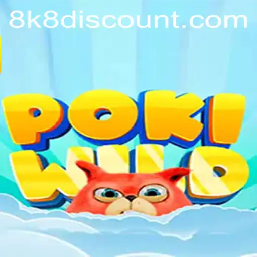 Exploring the World of PokiWild: Adventure Awaits with 8k8 Discount