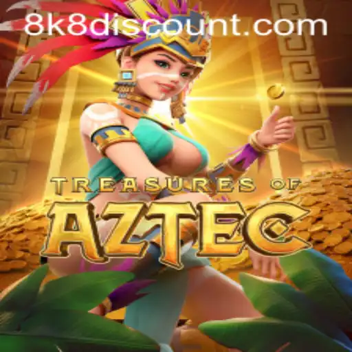Discover the Thrilling World of Treasures of Aztec with Exclusive 8k8 Discount